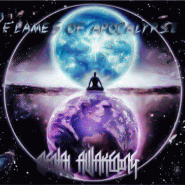 Flames Of Apocalypse : Mental Awakening